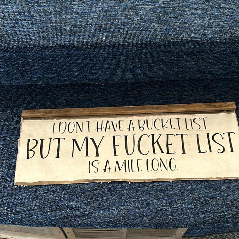 Bucket list funny wall hanging Cream and black lettering